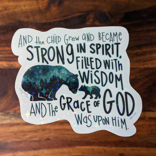 Strong in Spirit Vinyl Holographic Sticker