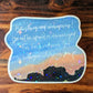 Be Strong and Courageous Vinyl Holographic Sticker