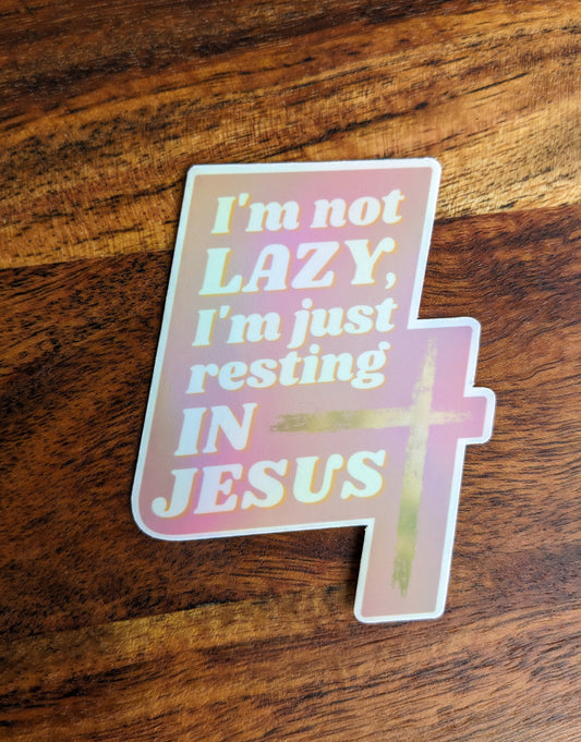 Resting in Jesus Vinyl Holographic Sticker